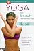 Yoga for Beauty with Rainbeau Mars: Dusk