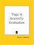 Yoga a Scientific Evaluation
