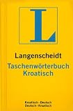 Langenscheidt Taschenwörterbuch Kroatisch