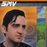 Spiv Don'tcha Know