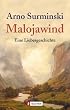 Malojawind: Eine Liebesgeschichte