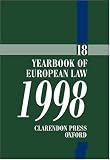 Yearbook of European Law 1998 (Yearbook of European Law)