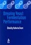 Brewing Yeast Fermentation Performance