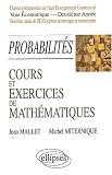 Cours et exercices de mathématiques - Probabilités, tome 6 : HEC - voie économique - 2e année