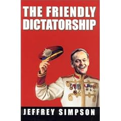 The Friendly Dictatorship