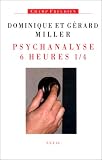 Psychanalyse 6 heures 1/4