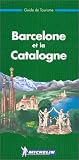Michelin THE GREEN GUIDE Barcelone et la Catalogne, 1e