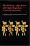 The Bedbugs' Night Dance and Other Hopi Tales of Sexual Encounter