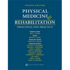 Physical Medicine and Rehabilitation: Principles and Practice