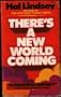 There's a New World Coming: "A Prophetic Odyssey"