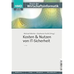 Kosten und Nutzen von IT-Sicherheit (HMD Praxis der Wirtschaftsinformatik) (Broschiert)
