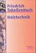 Friedrich Tabellenbuch, Holztechnik