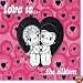 Love Is...the Album