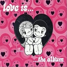 Love Is... The Album