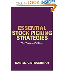 Essential Stock Picking Strategies: What Works on Wall Street