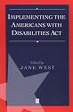 Implementing the Americans With Disabilities Act