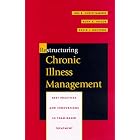 Restructuring Chronic Illness Management: Best Practices and Innovations in Team-Based... by  Jon B. Christianson, Ruth A. Taylor, and David J. Knutson