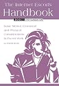 The Internet Escort's Handbook Book 1: The Foundation