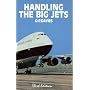 Handling the Big Jets: An Explanation of the Significant Difference in Flying Qualities Between Jet Transport Aeroplanes and Piston Engined Transpor
