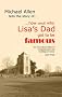 How and Why Lisa's Dad Got to be Famous