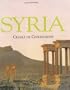 Syria: Cradle of Civilizations