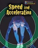 Speed and acceleration