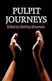 Pulpit journeys