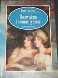 Rozwazna I Romantyczna Jane Austin (Przelozyla Anna Przedpelska-Trzeciakowska)
