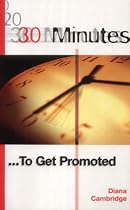30 to Get Promoted (30 Minutes)
