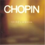 Relaxation Series: Chopin for Relaxation