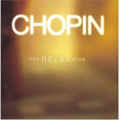 Chopin For Relaxation