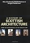 A History of Scottish Architecture