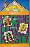 Mary Ann saves the day ; Dawn and the impossible three ; Kristy's big day