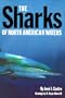 The Sharks of North American Waters (W. L. Moody Natural History)