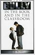 The Bully in the Book and in the Classroom