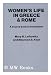 Bücher : Women's Life in Greece and Rome / [Compiled By] Mary R. Lefkowitz and Maureen B. Fant