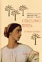 Circling Eden: A NOVEL OF ISRAEL IN STORIES