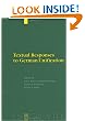 Textual Responses to German Unification: Processing Historical and Social Change in Literature and Film