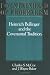 Fountainhead of Federalism: Heinrich Bullinger and the Covenantal Tradition