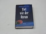 Tief wie der Ozean