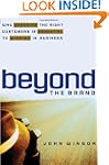 Beyond the Brand: Why Engaging the Ri...