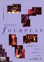 イブニング・オブ・フォープレイ Vol.2 [DVD]