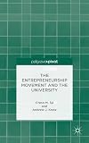 The entrepreneurship movement and the university