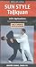 Sun Style Taijiquan [VHS]