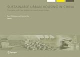 cover of Sustainable Urban Housing in China: Principles and Case Studies for Low-energy Design (Alliance for Global Sustainability)