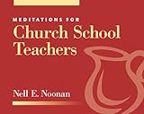 Meditations for Church School Teachers (Faithful Servant Series)