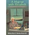A Mug Up with Elisabeth