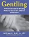 Gentling: A Practical Guide to Treating PTSD in Abused Children, 2nd Edition