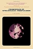 Principles of spaceflight propulsion