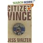 Citizen Vince : A Novel